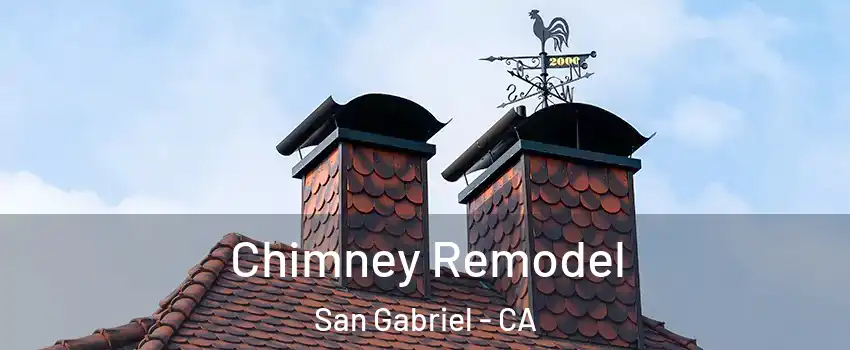  Chimney Remodel San Gabriel - CA