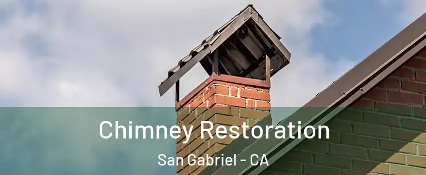  Chimney Restoration San Gabriel - CA