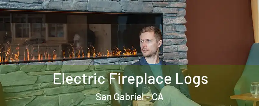  Electric Fireplace Logs San Gabriel - CA