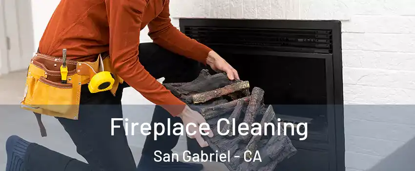  Fireplace Cleaning San Gabriel - CA