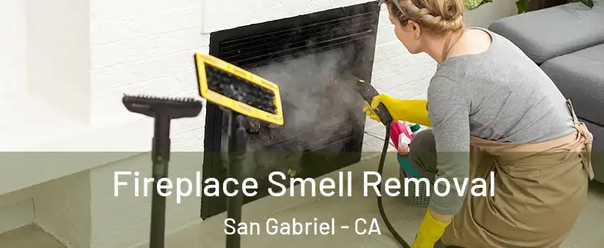  Fireplace Smell Removal San Gabriel - CA